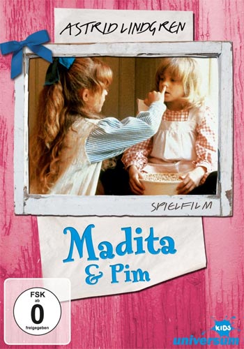 Madita & Pim (DVD)    A.Lindgren
Min: 82/DD2.0/Stereo/4:3         UFA