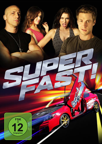 Superfast! (DVD)
Min: 95D5.1/WS
