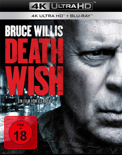 Death Wish (UHD+BR)  Remake
Min: 107/DD5.1/WS  M.Bruce Willis 2Disc