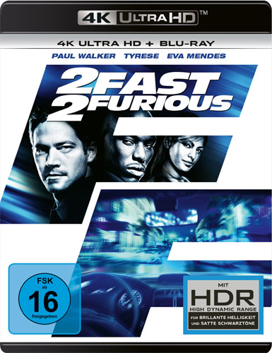 Fast 2 Furious, 2 (UHD+BR) 2Disc
Min: 108/DD5.1/WS 4K Ultra