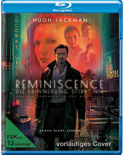 Reminiscence: Die Erinnerung stirbt nie (BR)
Min: /DD5.1/WS