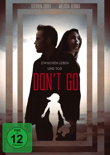 Don't Go - Zwischen Leben und Tod (DVD) 
Min: 88/DD5.1/WS