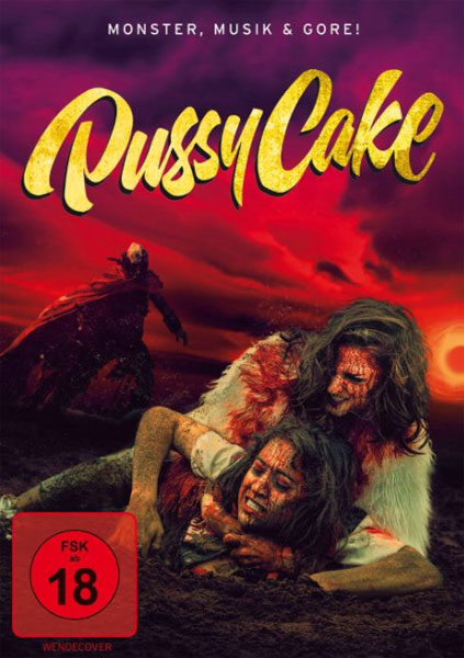 Pussycake - Monster, Musik und Gore (DVD) UNCUT 
Min: 82/DD5.1/WS  KJ