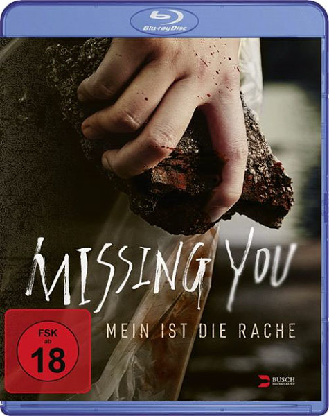 Missing You - Mein ist die Rache (BR) 
Min: 108/DD5.1/WS