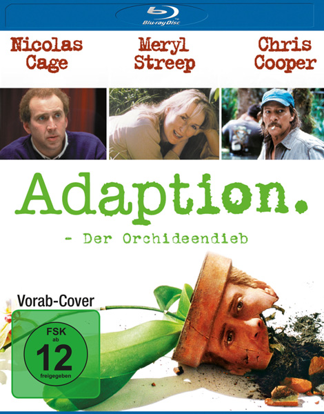 Adaption - Der Orchideen-Dieb (BR) v.2002
Min: 114/DD5.1/WS