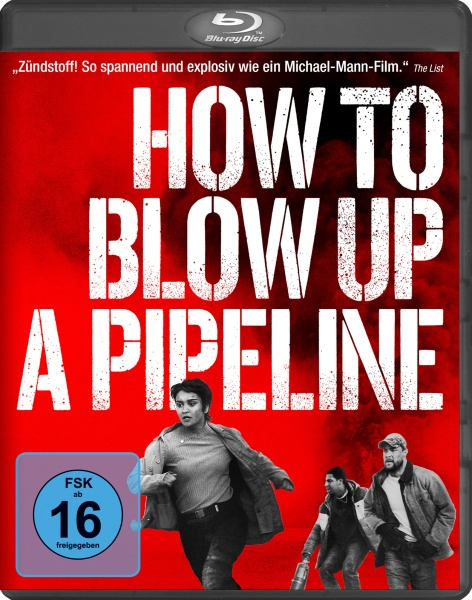 How to Blow Up a Pipeline (BR) 
Min: 98/DD5.1/WS