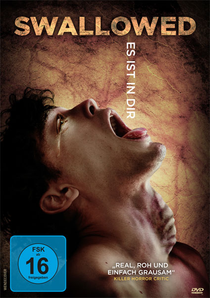Swallowed - Es ist in dir (DVD) 
Min: 92/DD5.1/WS