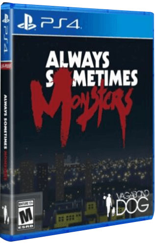 Always Sometimes Monsters  PS-4  US
 Limited Run