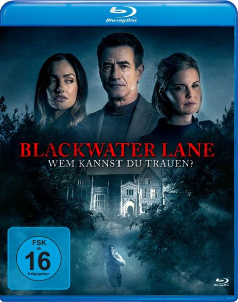 Blackwater Lane - Wem kannst Du trauen? (BR) 
Min: 108/DD5.1/WS
