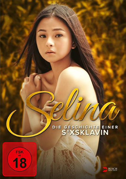 Selina - Geschichte einer S*xsklavin (DVD) 
Min: 108/DD5.1/WS