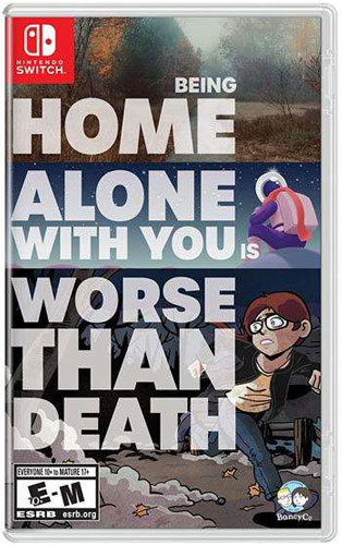 Being Home Alone  SWITCH  US
 Limited Run (With You is Worse Than Death)