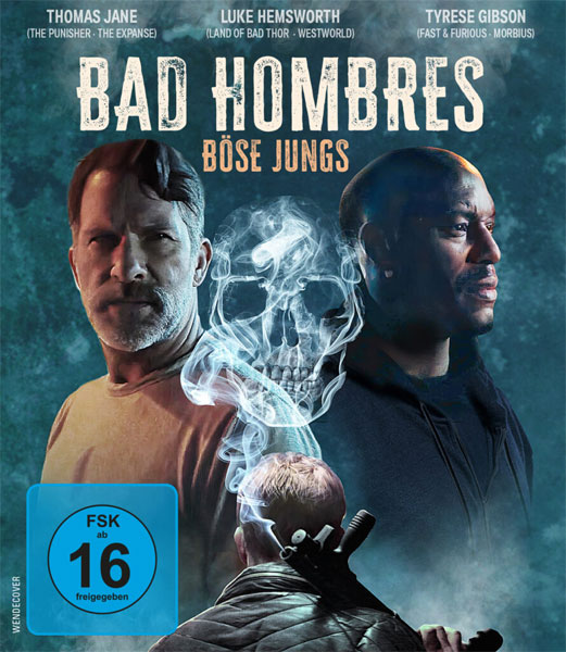 Bad Hombres - Böse Jungs (BR) 
Min: 93/DD5.1/WS