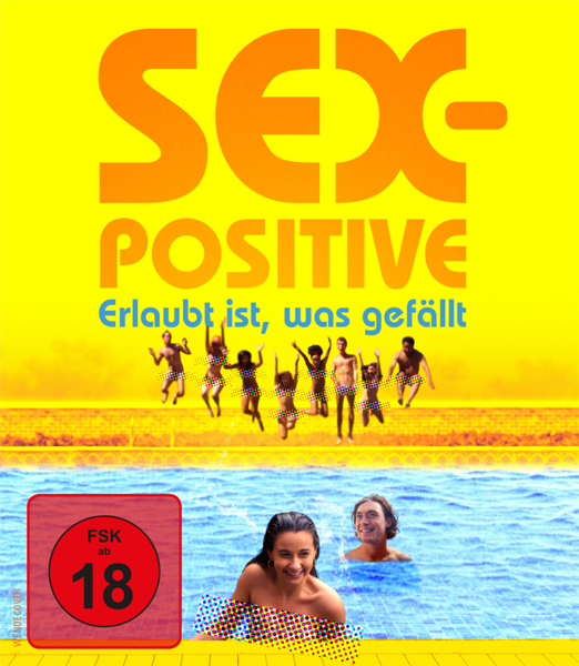 Sex-Positive - Erlaubt ist, was gefällt (BR) 
Min: 85/DD5.1/WS