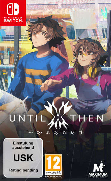 Until Then  SWITCH