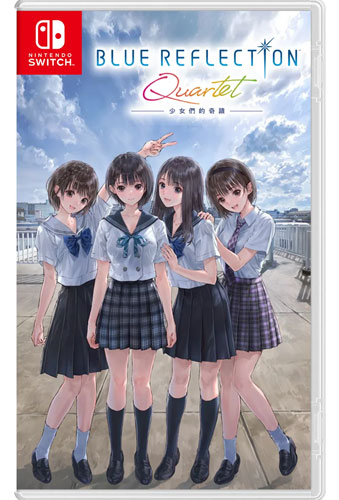 Blue Reflection Quartet  SWITCH  JP 
 Shoujo-tachi no Kiseki