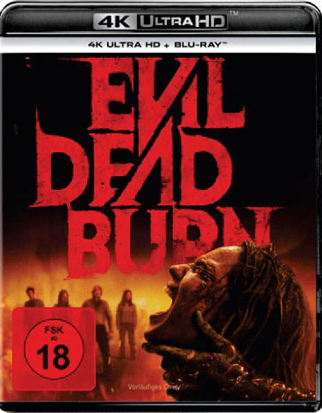 Evil Dead Burn (UHD+BR) 4K 
Min: 120/DD5.1/WS