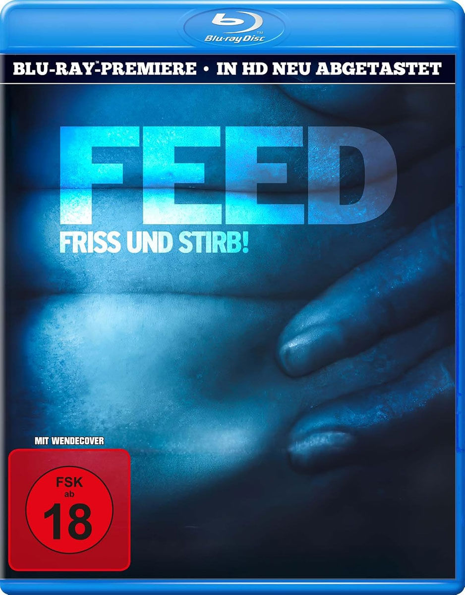 Feed - Friss und stirb (BR) -uncut- 
Min: 101/DD5.1/WS